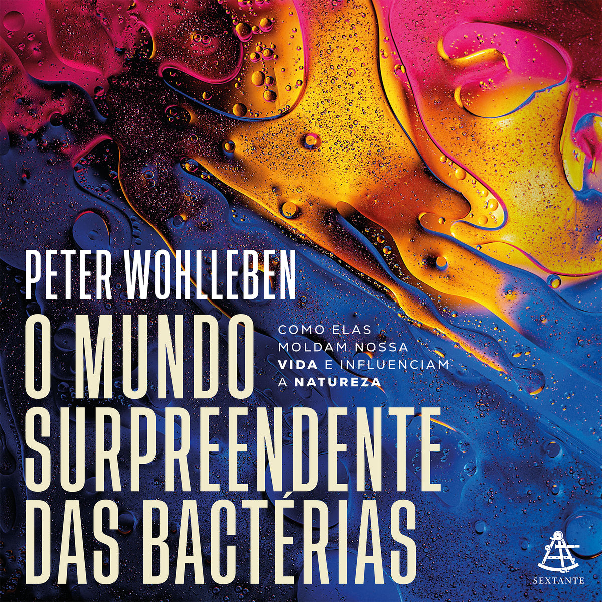 O mundo surpreendente das bactérias