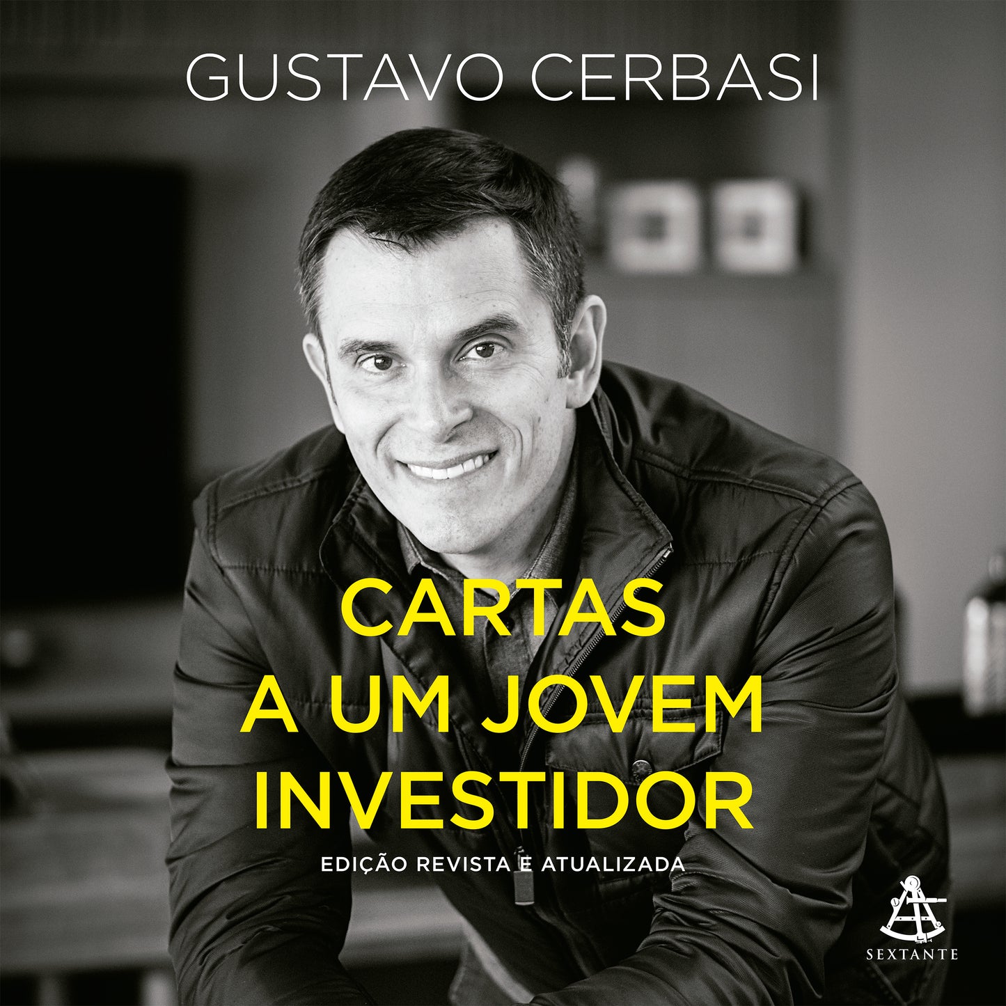 Cartas a um jovem investidor - Edição revista e atualizada