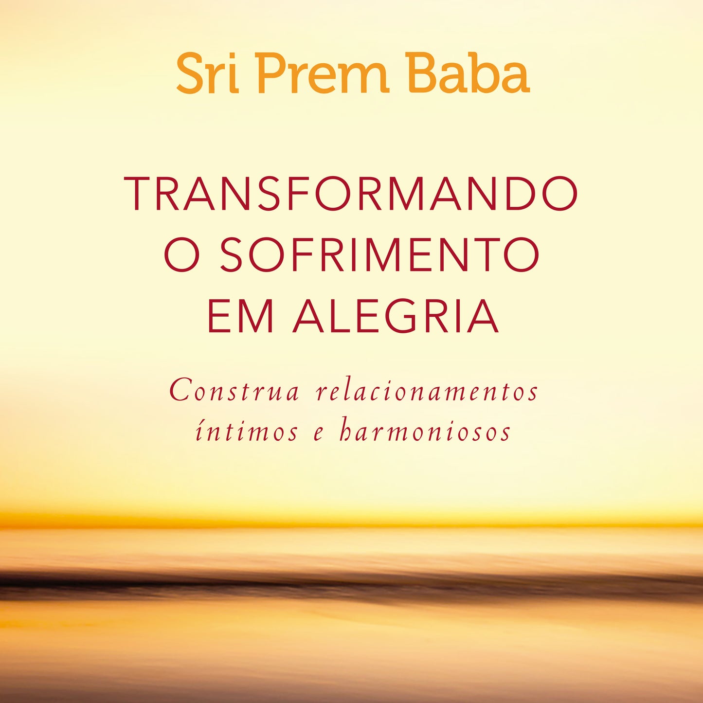 Transformando o sofrimento em alegria