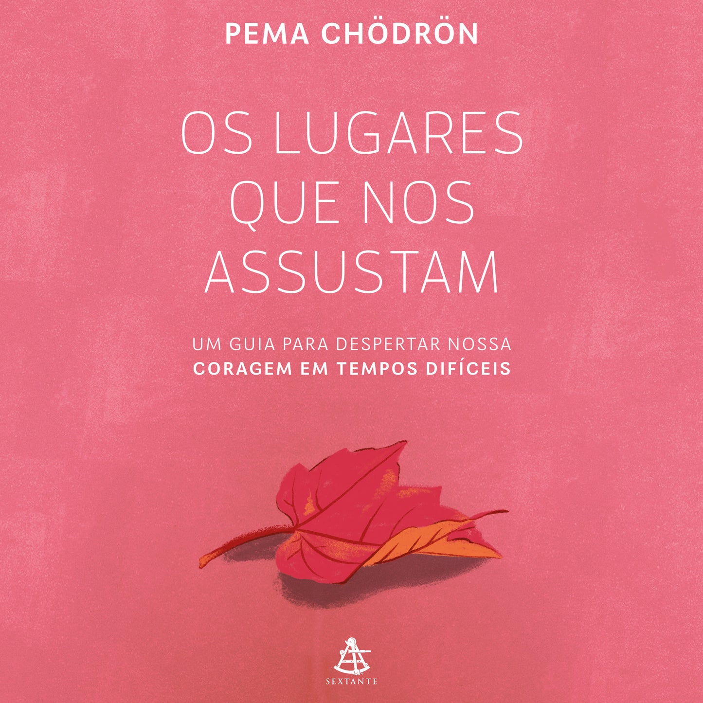 Os lugares que nos assustam