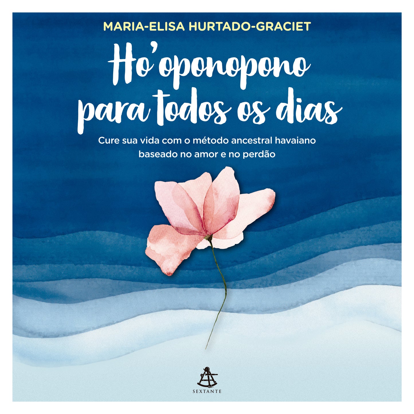 Ho'oponopono para todos os dias