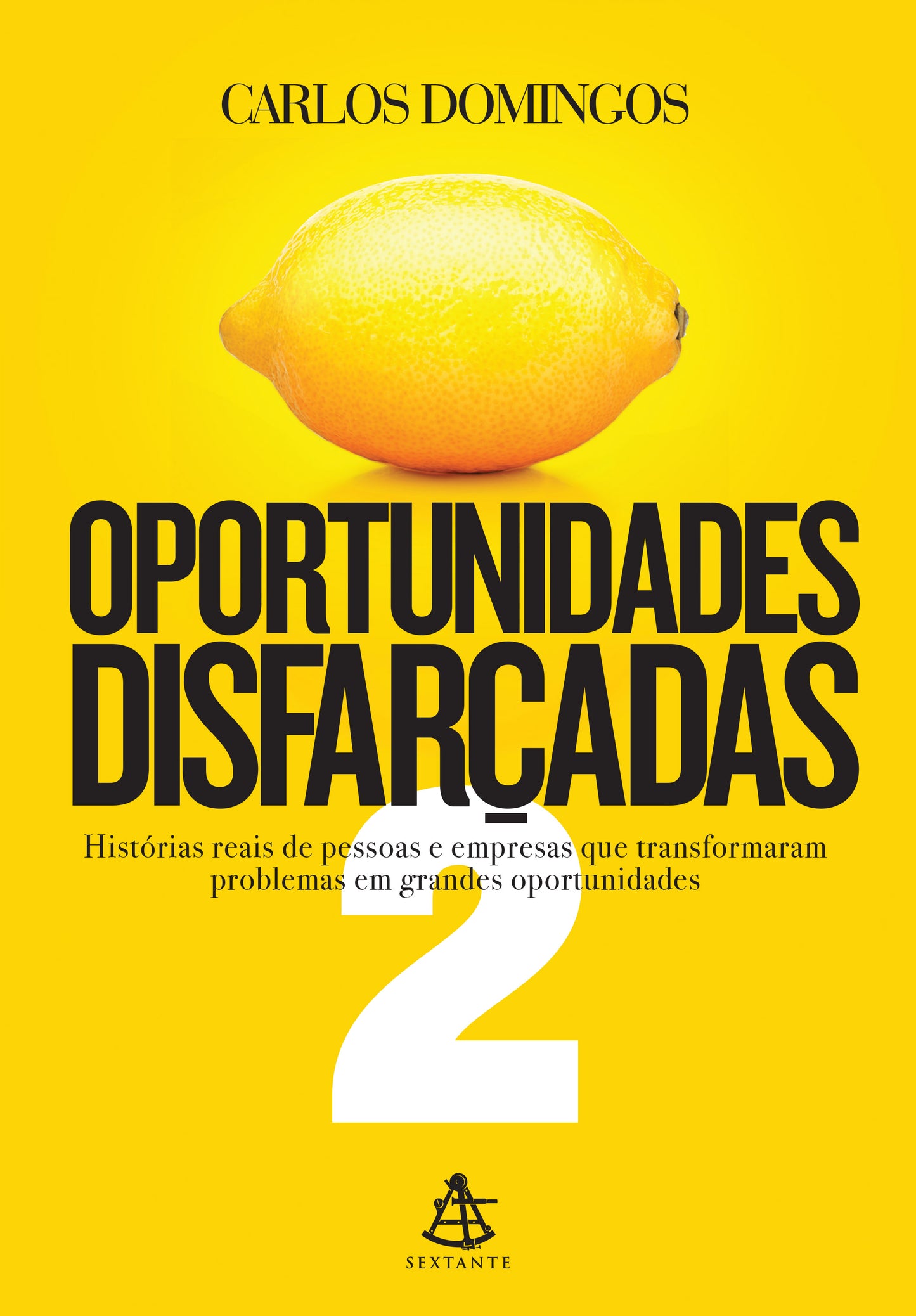 Oportunidades disfarçadas 2