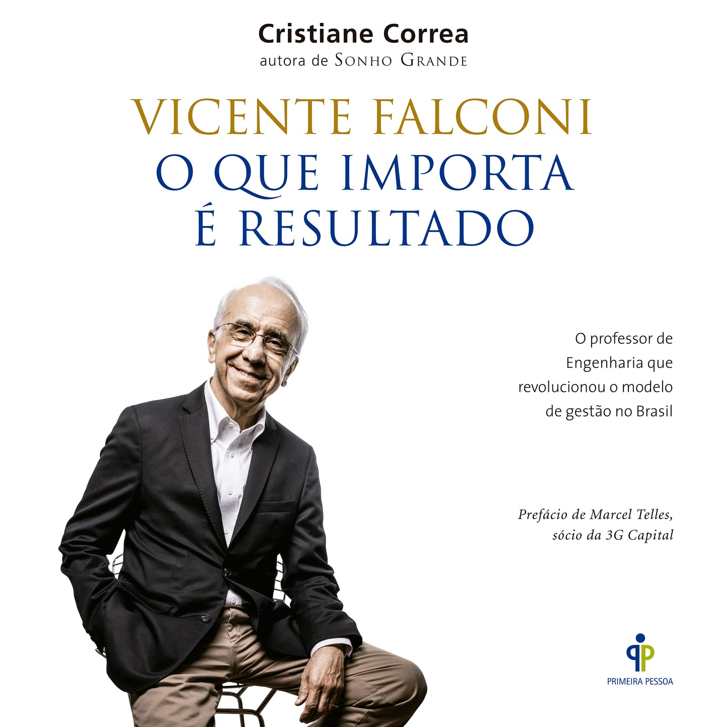 Vicente Falconi – O que importa é resultado