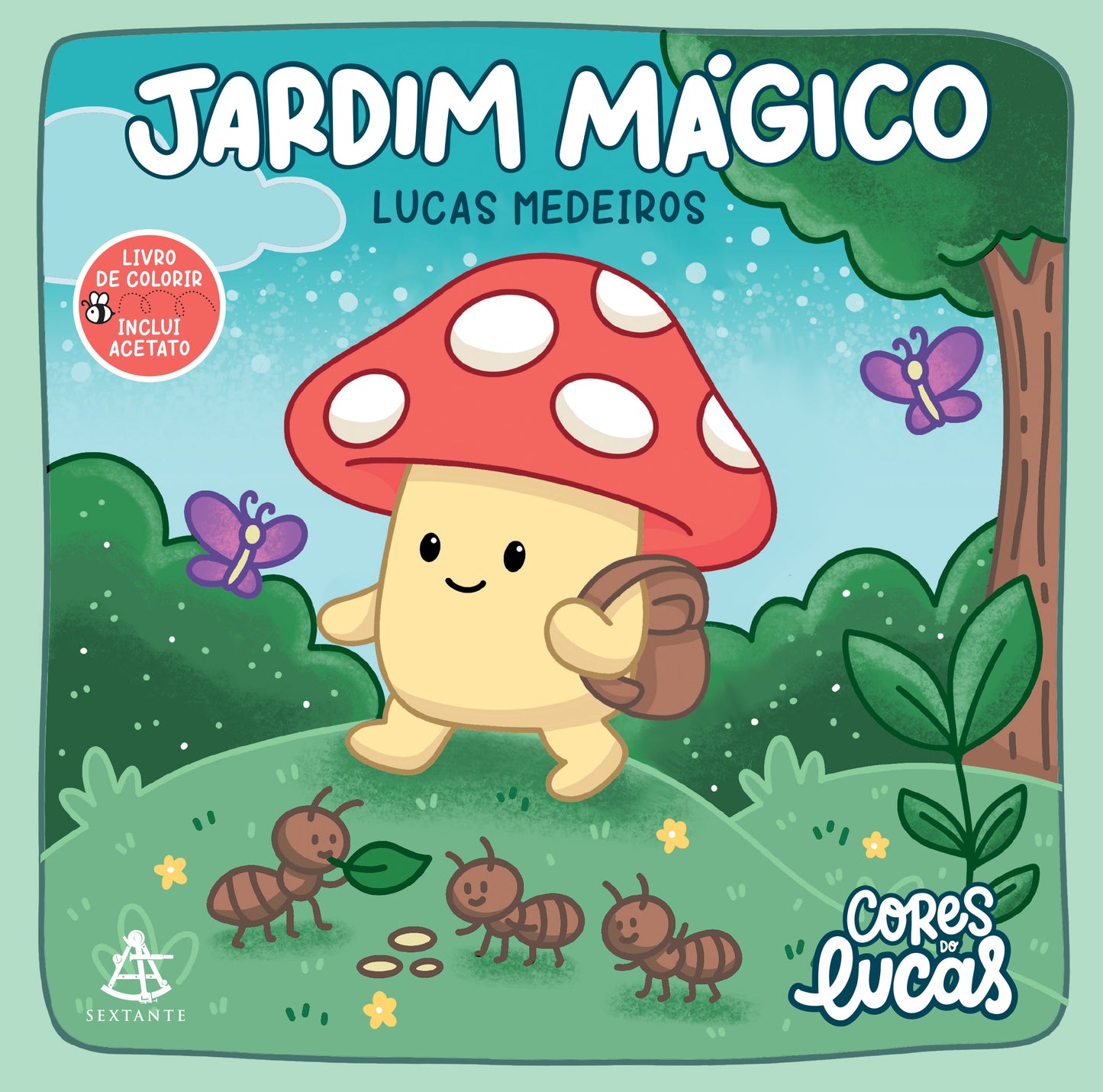 Jardim mágico – Livro de colorir Cores do Lucas