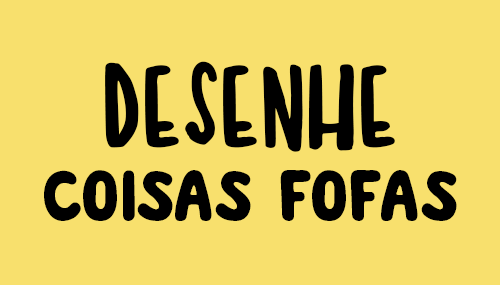Desenhe coisas fofas