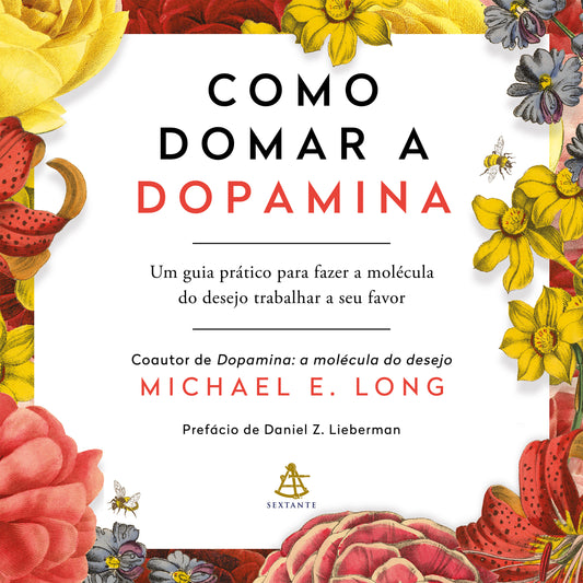 Como domar a dopamina