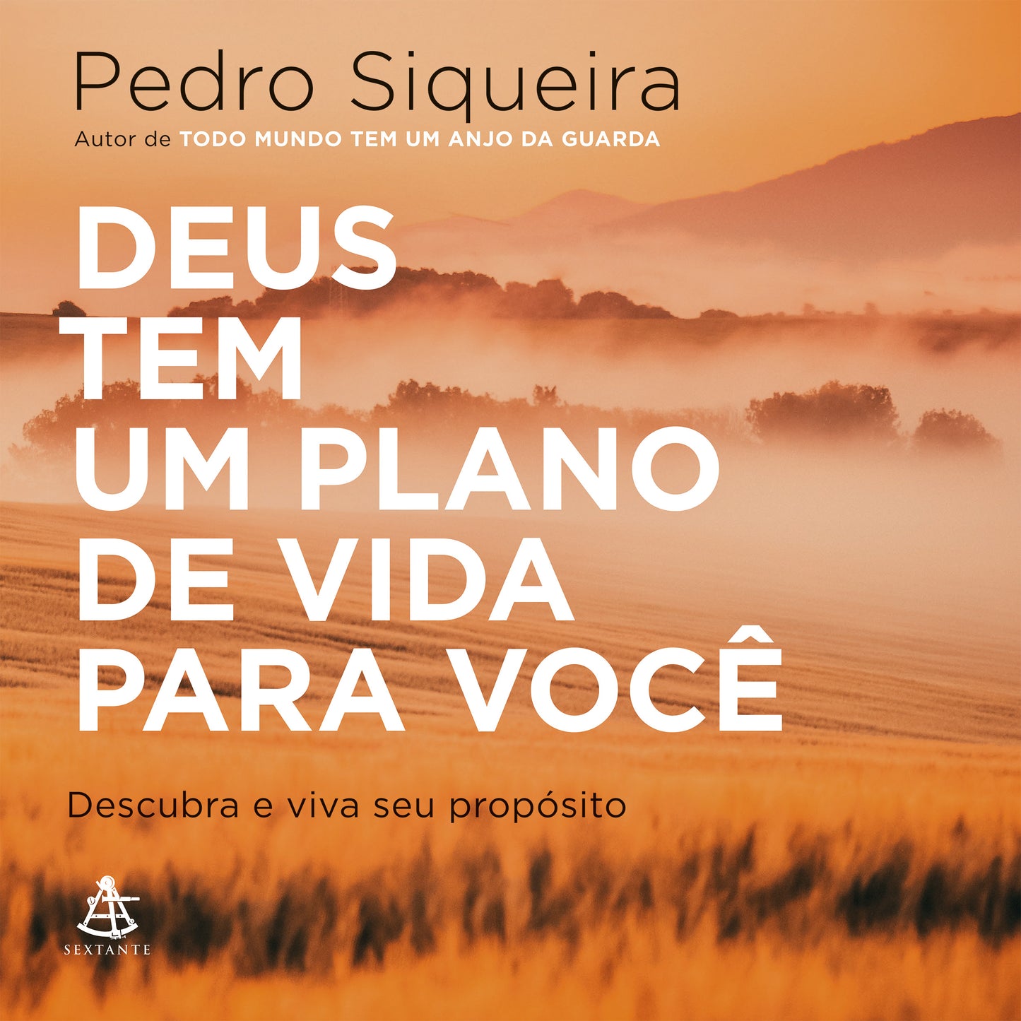 Deus tem um plano de vida para você