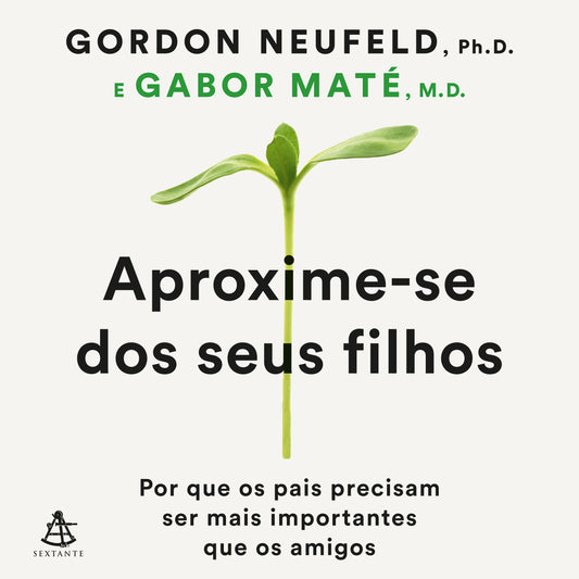 Aproxime-se dos seus filhos