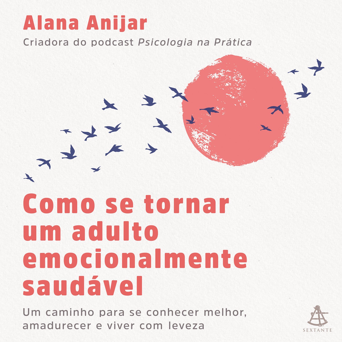 Como se tornar um adulto emocionalmente saudável