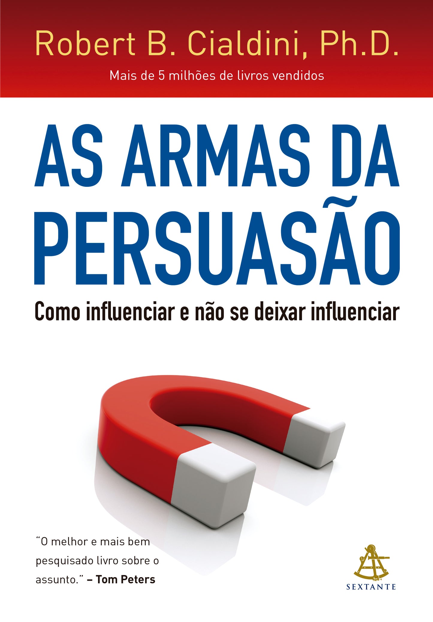 As armas da persuasão