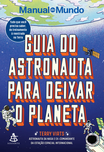 Guia do astronauta para deixar o planeta