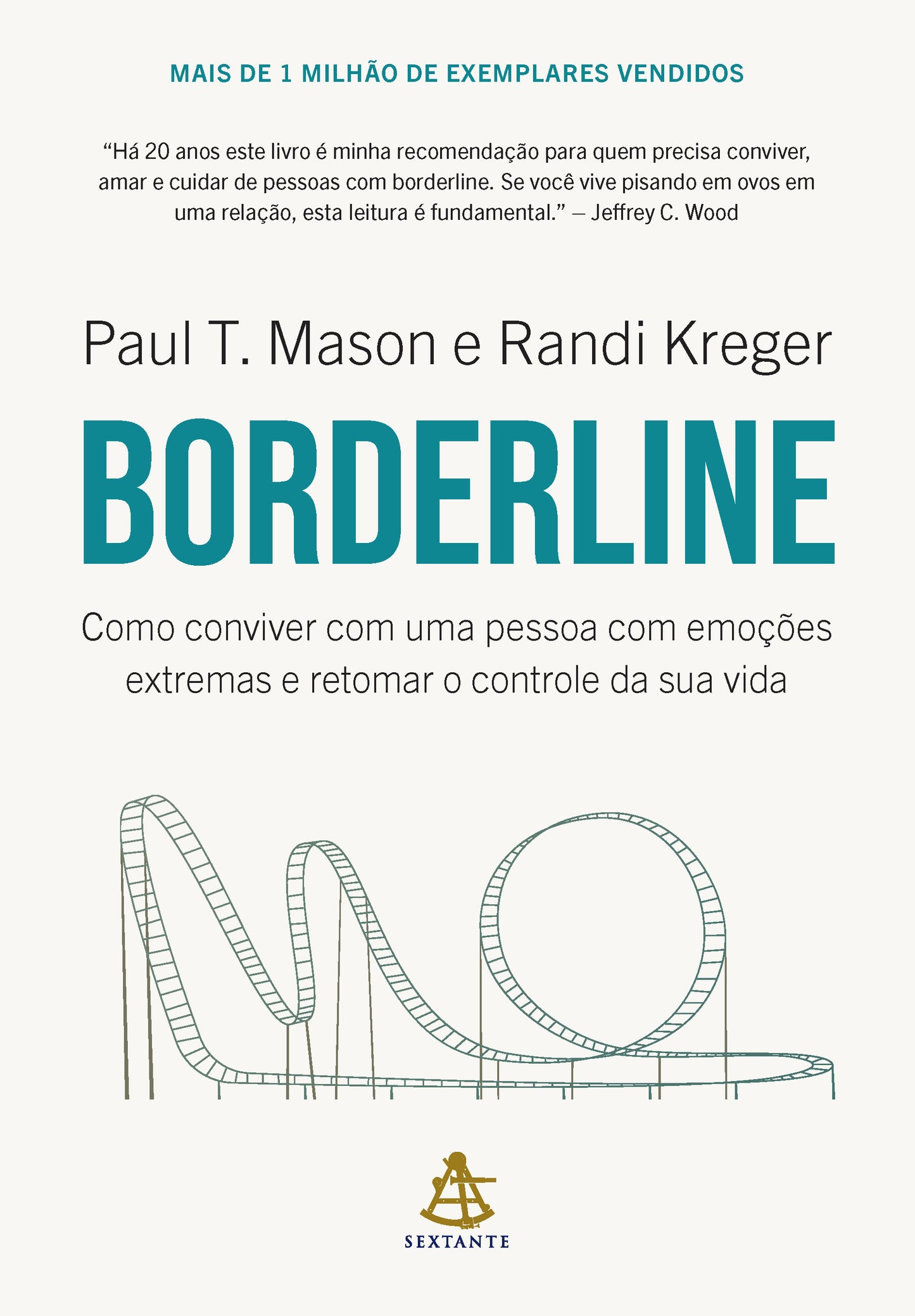 Borderline: Como conviver com uma pessoa com emoções extremas e retomar o controle da sua vida