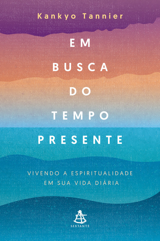 Em busca do tempo presente