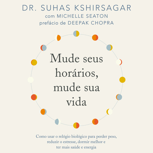 Mude seus horários, mude sua vida