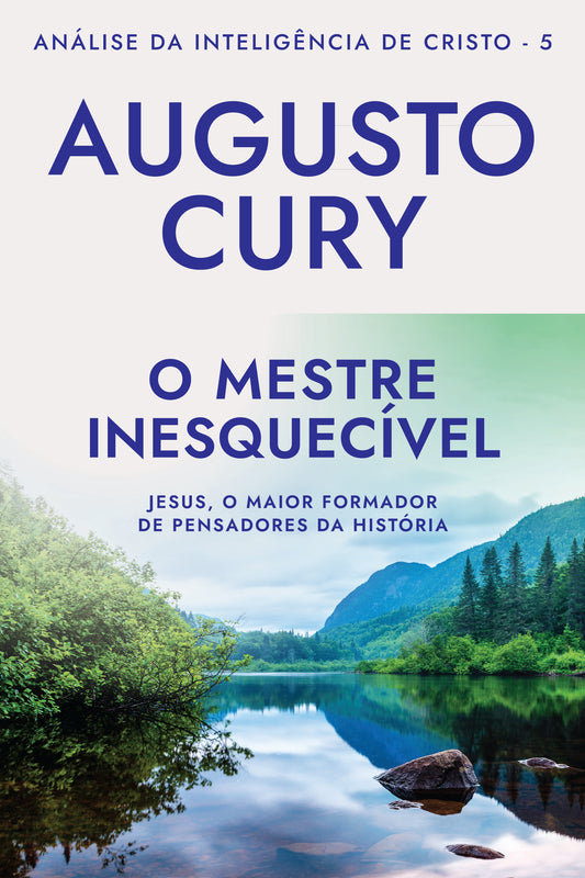 O mestre inesquecível