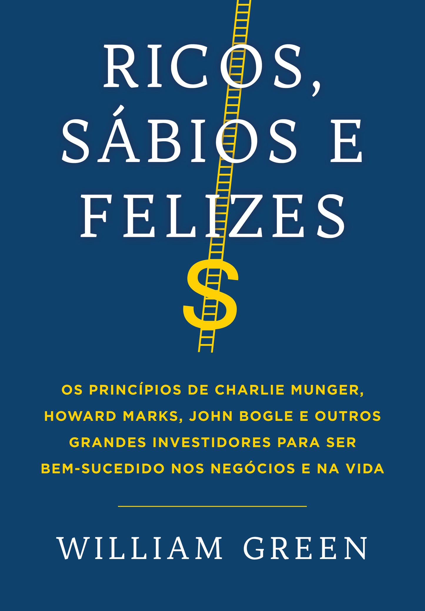 Ricos, sábios e felizes