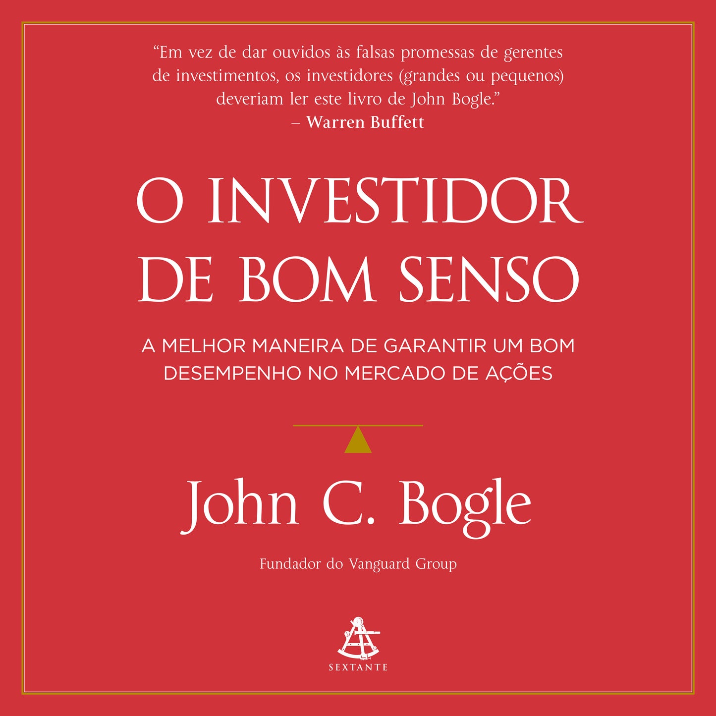 O investidor de bom senso