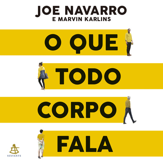 O que todo corpo fala