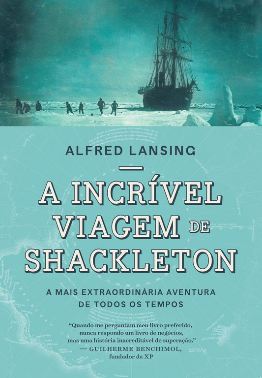 A incrível viagem de Shackleton