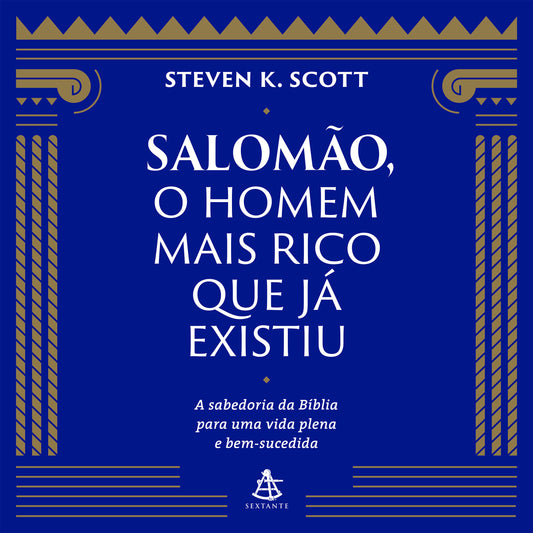 Salomão, o homem mais rico que já existiu