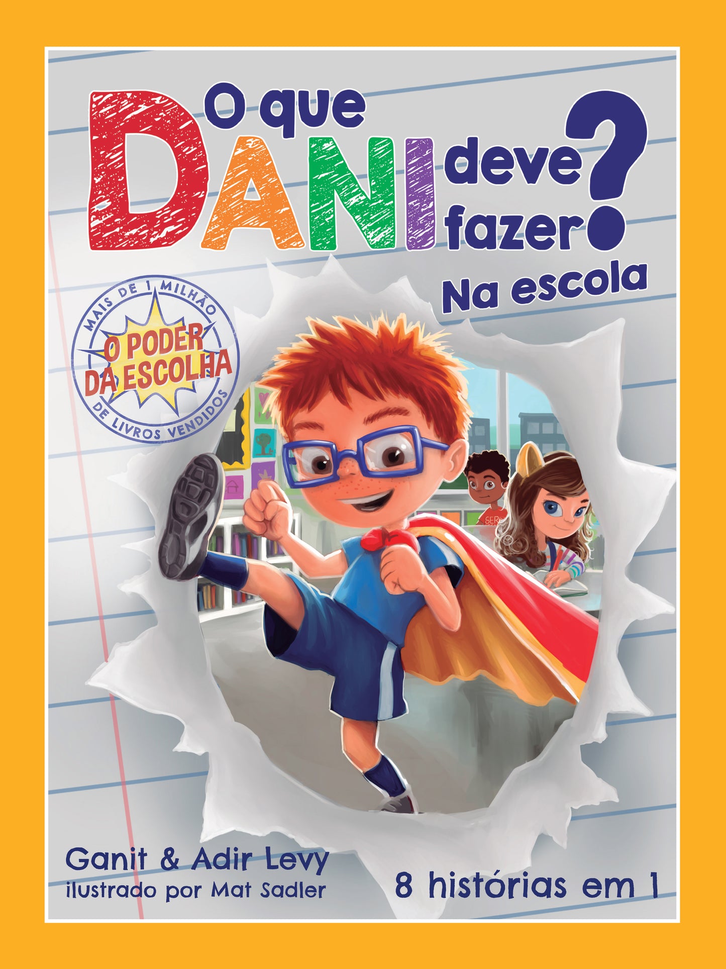 O que Dani deve fazer? Na escola