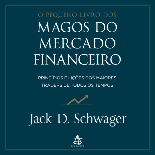 O pequeno livro dos magos do mercado financeiro