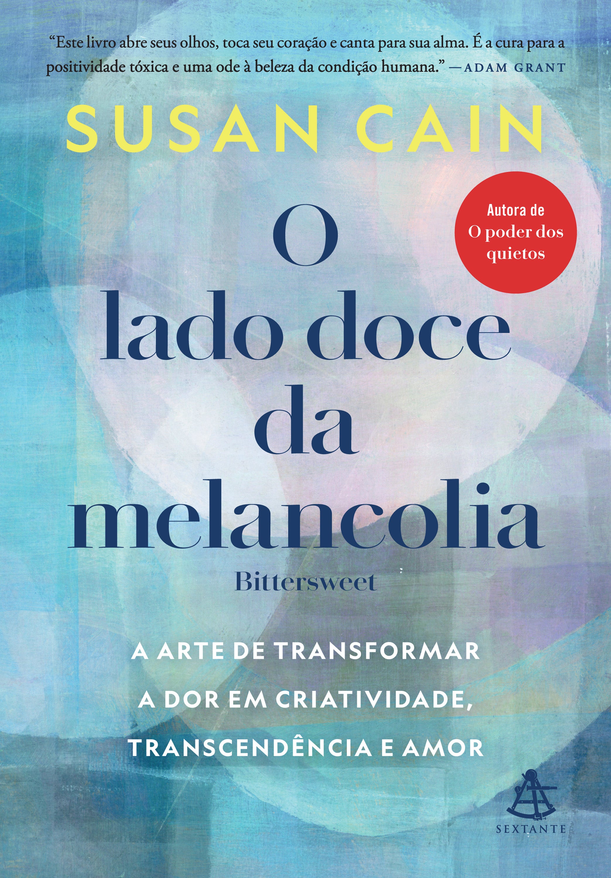 O lado doce da melancolia – Editora Sextante