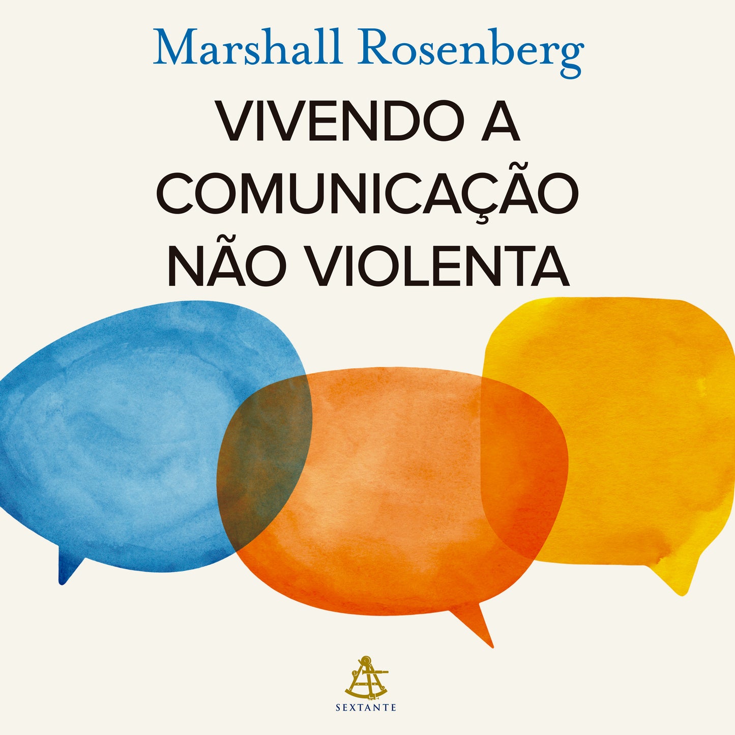 Vivendo a comunicação não violenta