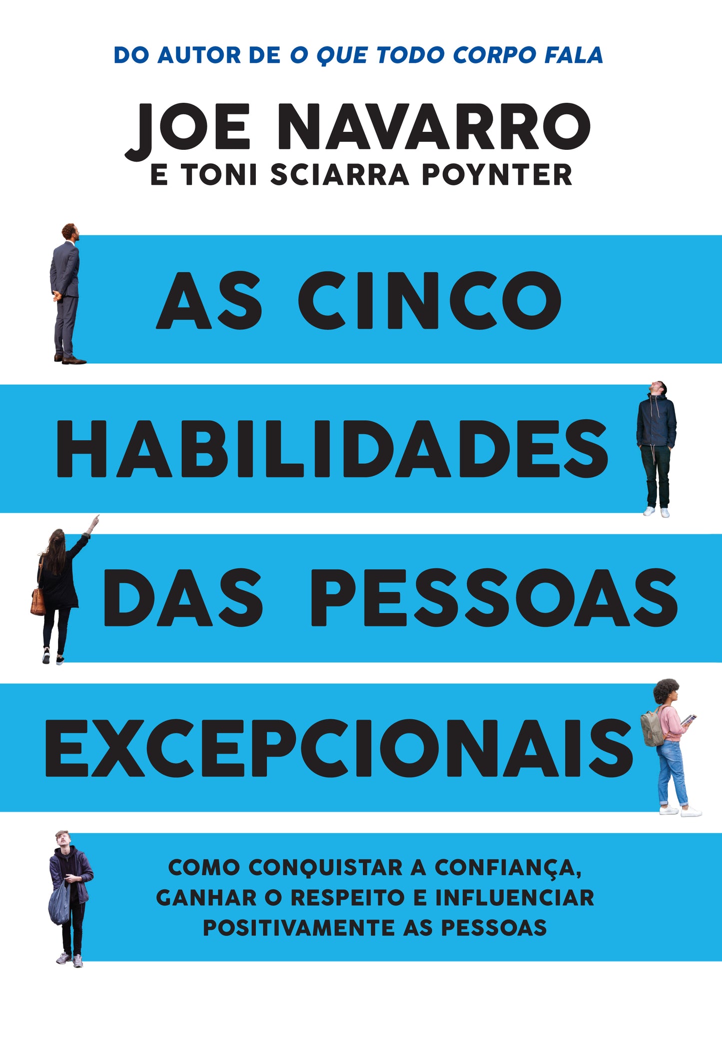 As cinco habilidades das pessoas excepcionais