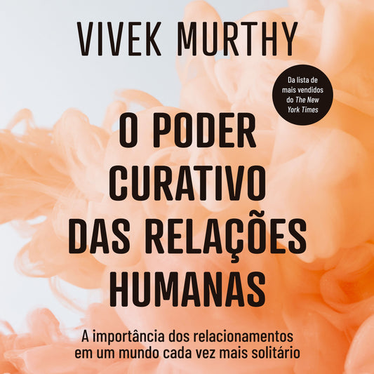 O poder curativo das relações humanas