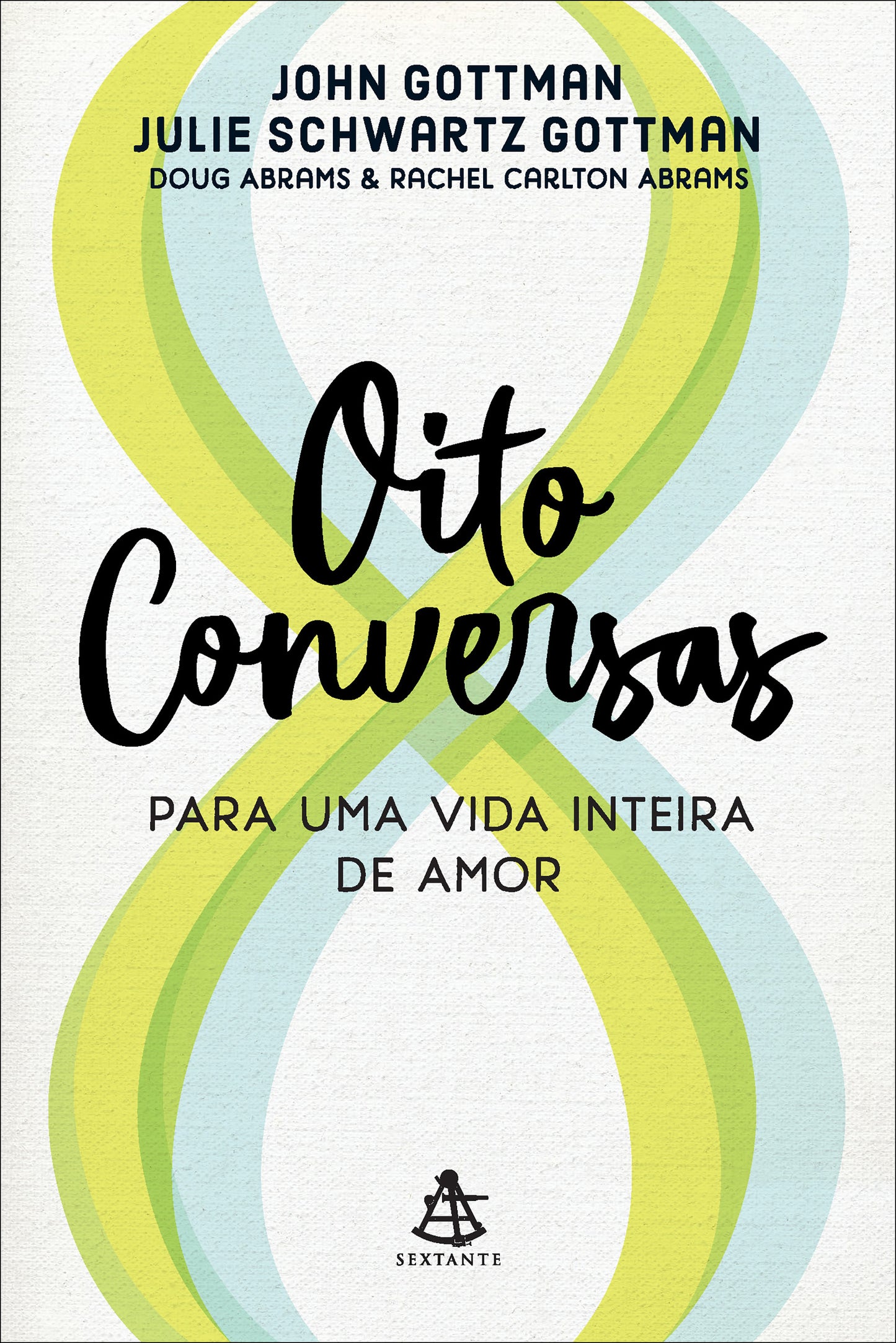 Oito conversas para uma vida inteira de amor