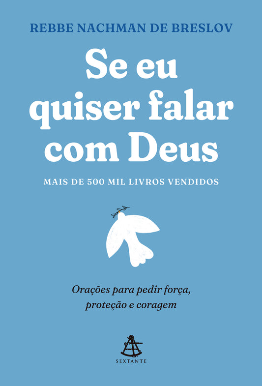 Se eu quiser falar com Deus