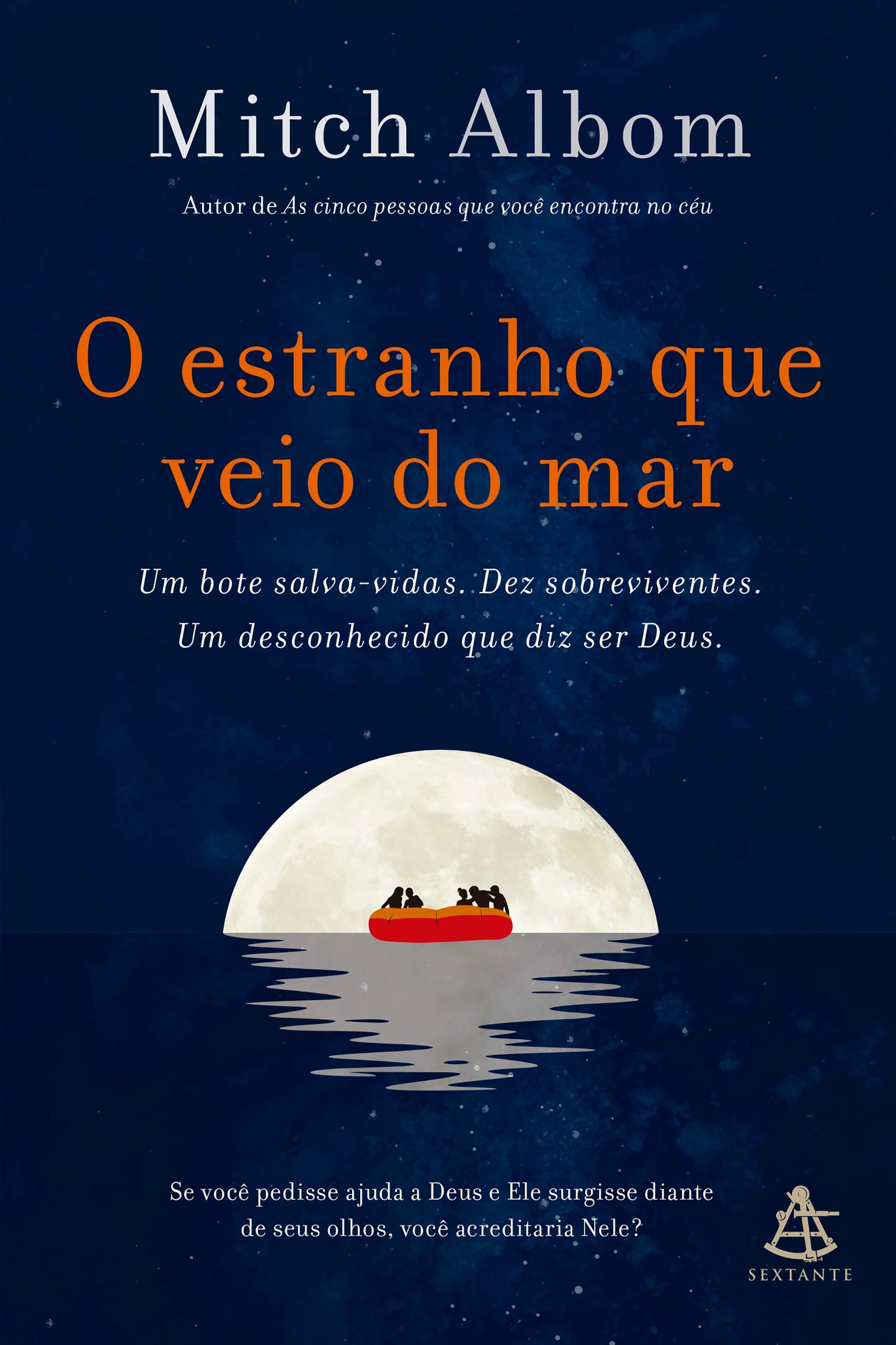 O estranho que veio do mar