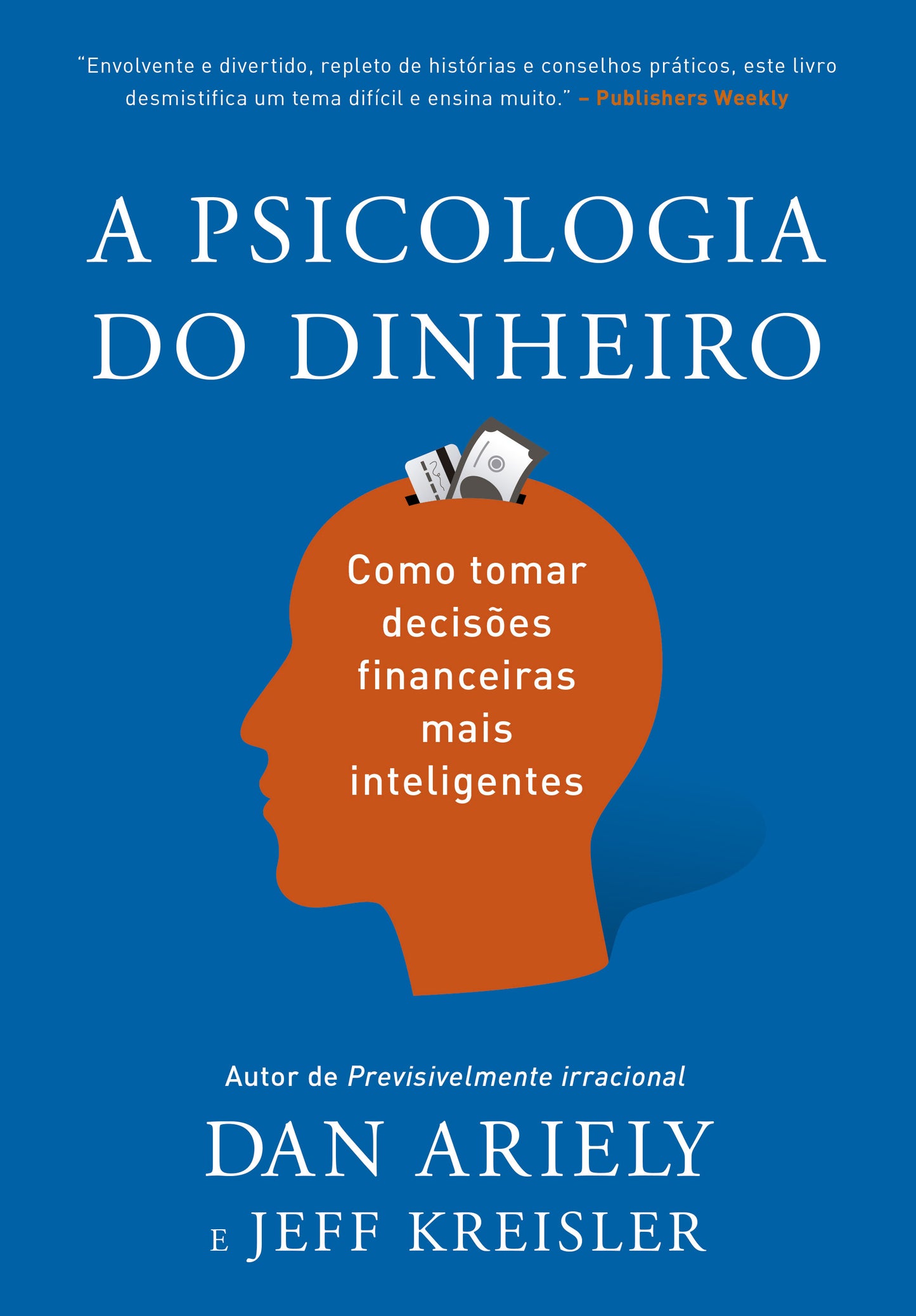 A psicologia do dinheiro