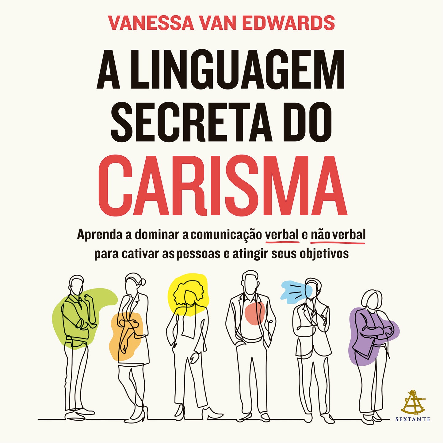 A linguagem secreta do carisma