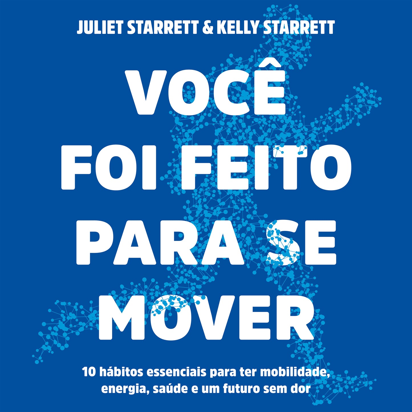 Você foi feito para se mover