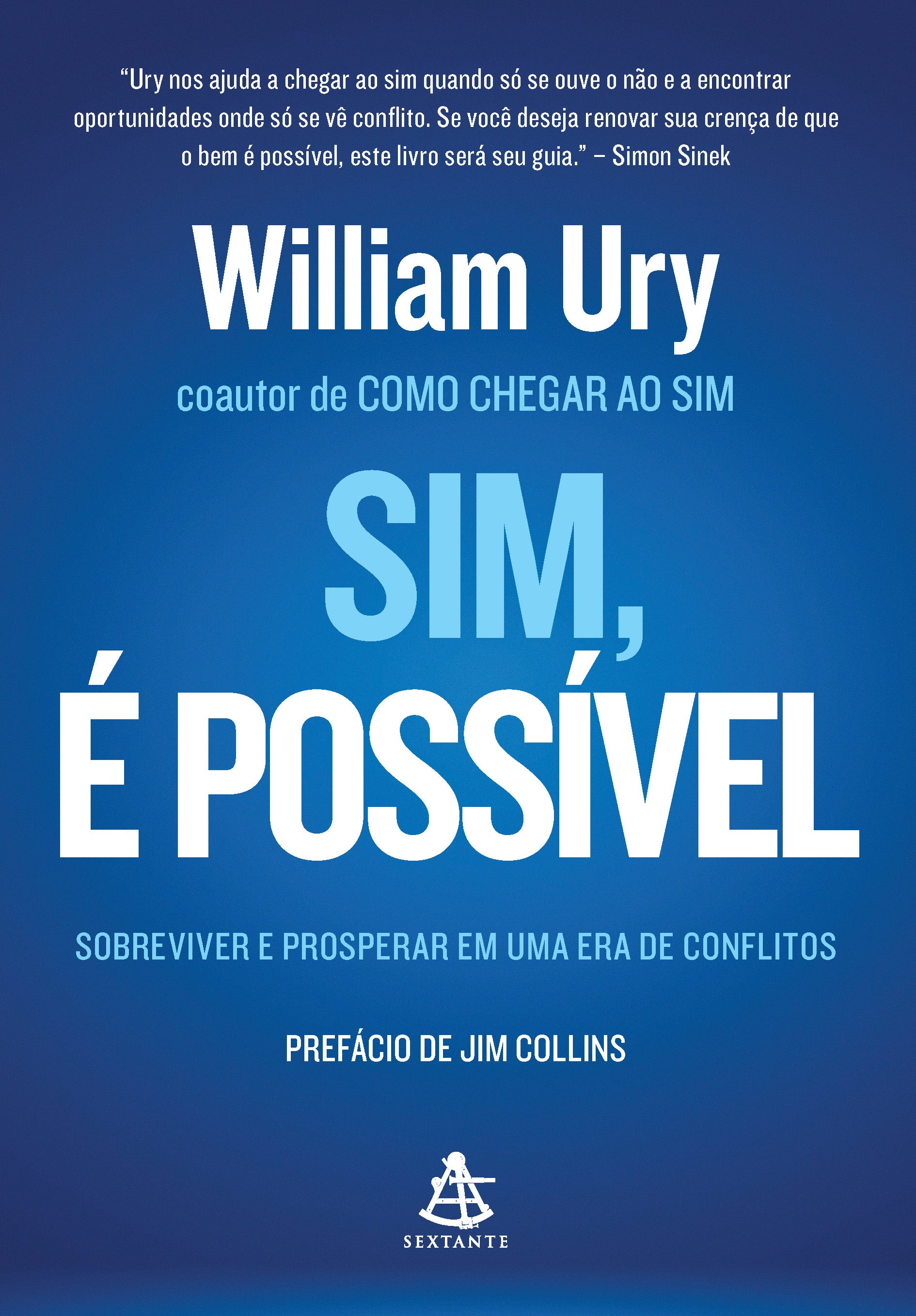 Sim, é possível – Editora Sextante