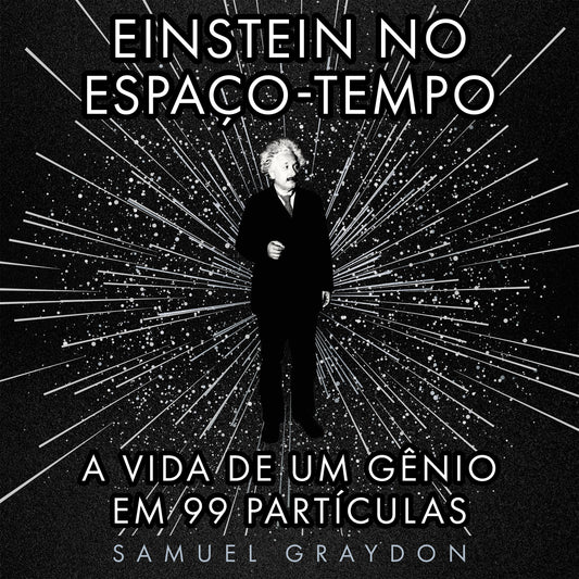 Einstein no espaço-tempo