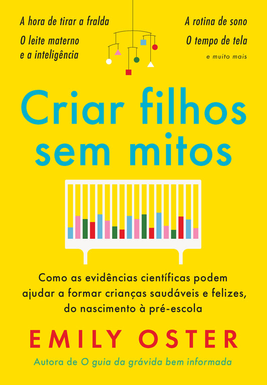 Criar filhos sem mitos