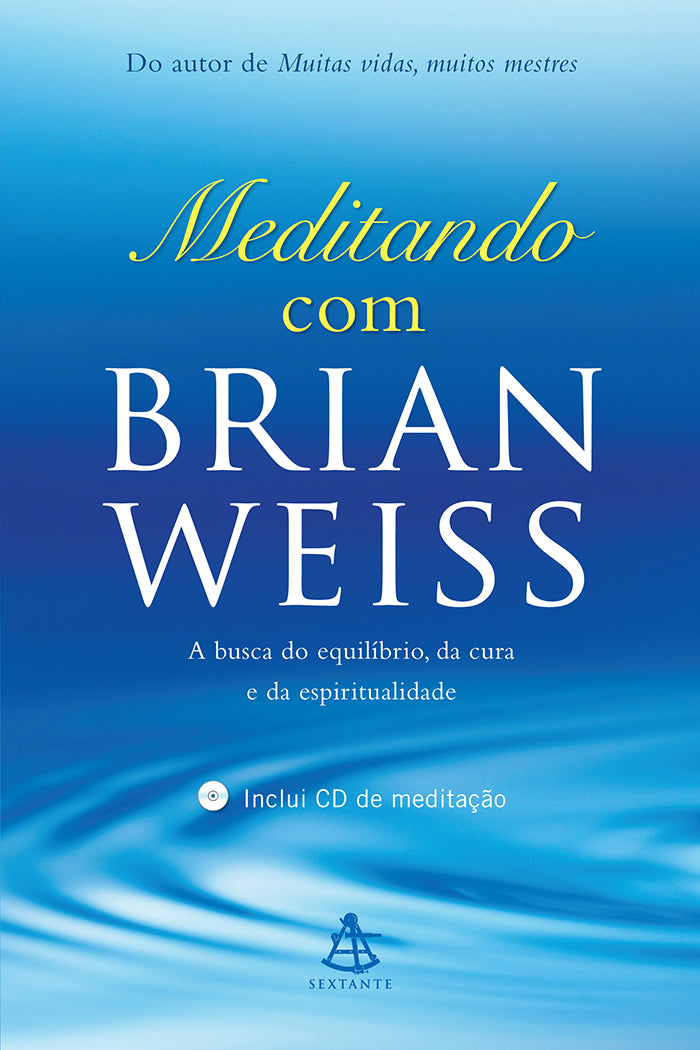 Meditando com Brian Weiss