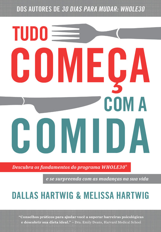 Tudo começa com a comida