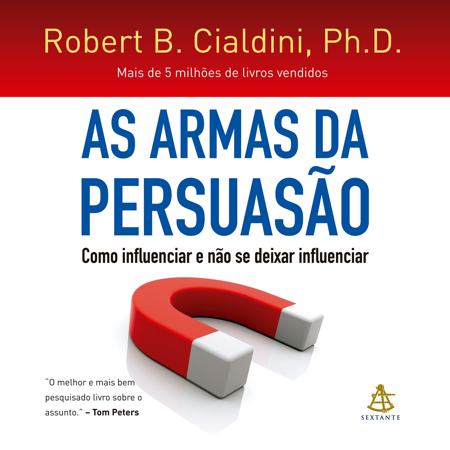 As armas da persuasão