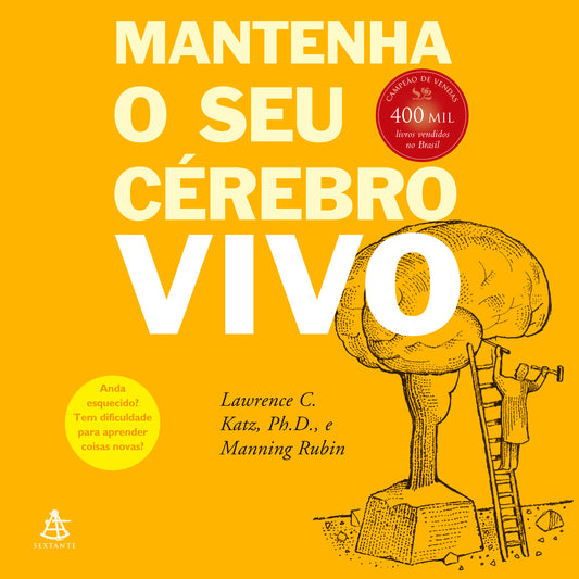 Mantenha o seu cérebro vivo