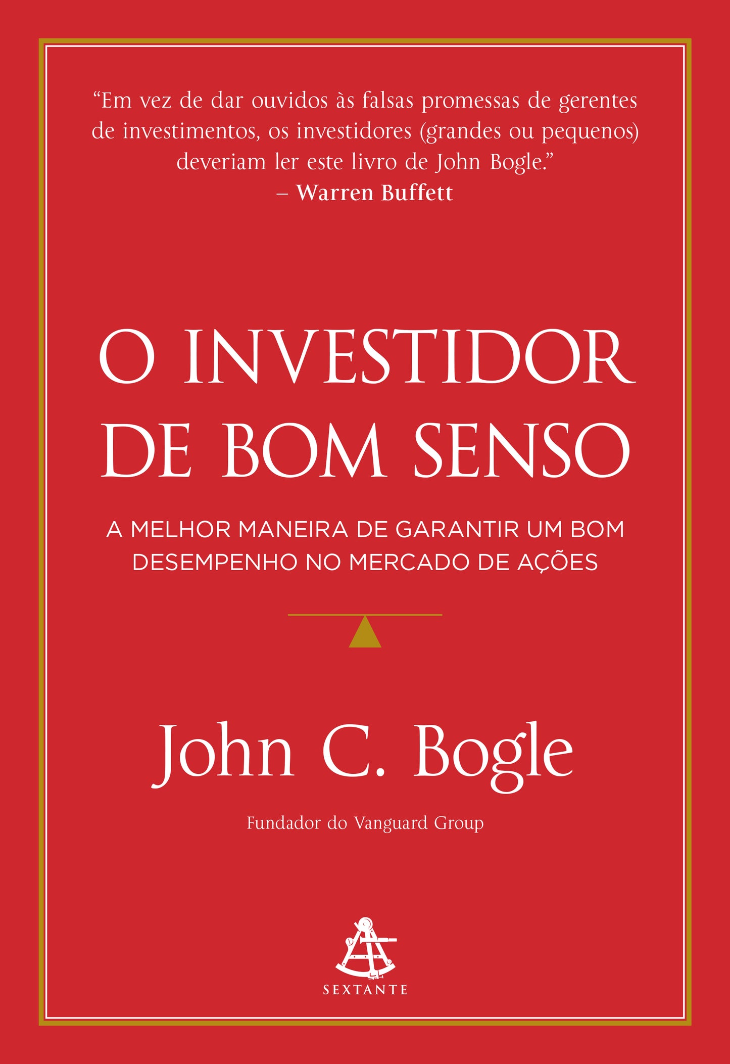 O investidor de bom senso