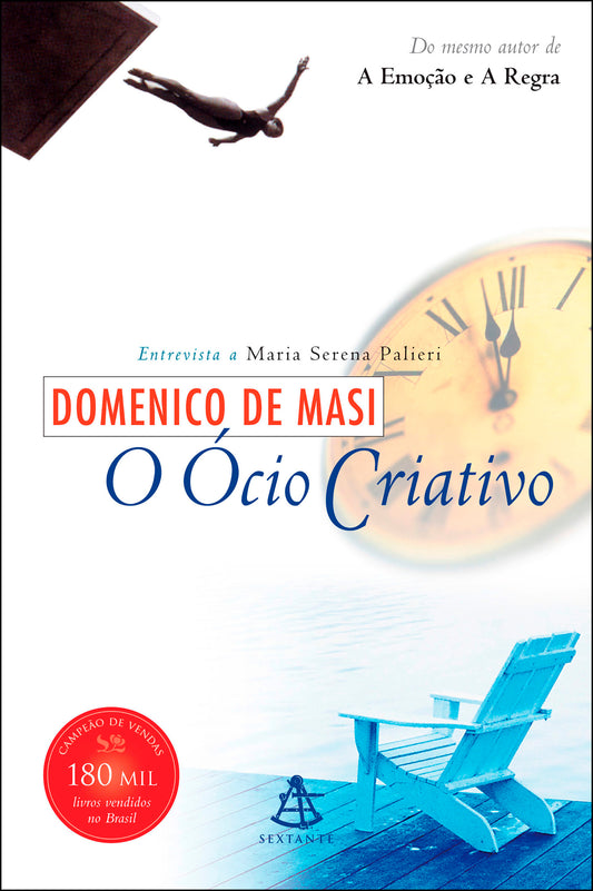 O ócio criativo