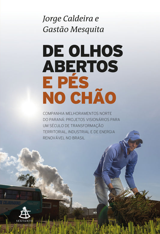 De olhos abertos e pés no chão