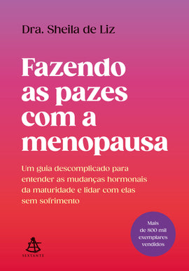 Fazendo as pazes com a menopausa