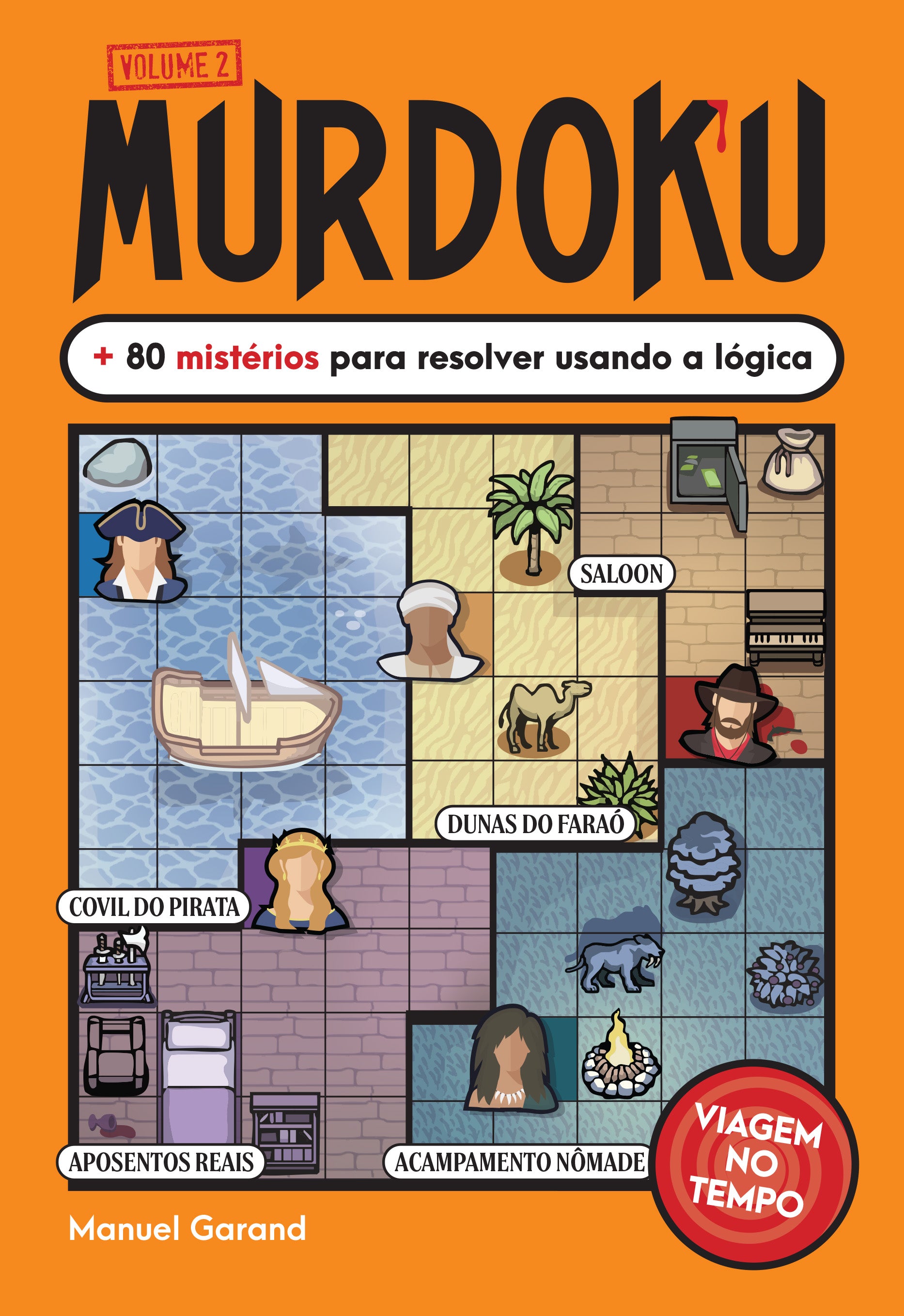 Murdoku: viagem no tempo – Livro 2 – Editora Sextante
