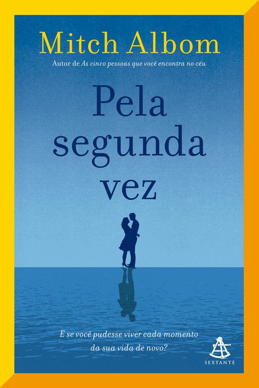 Pela segunda vez