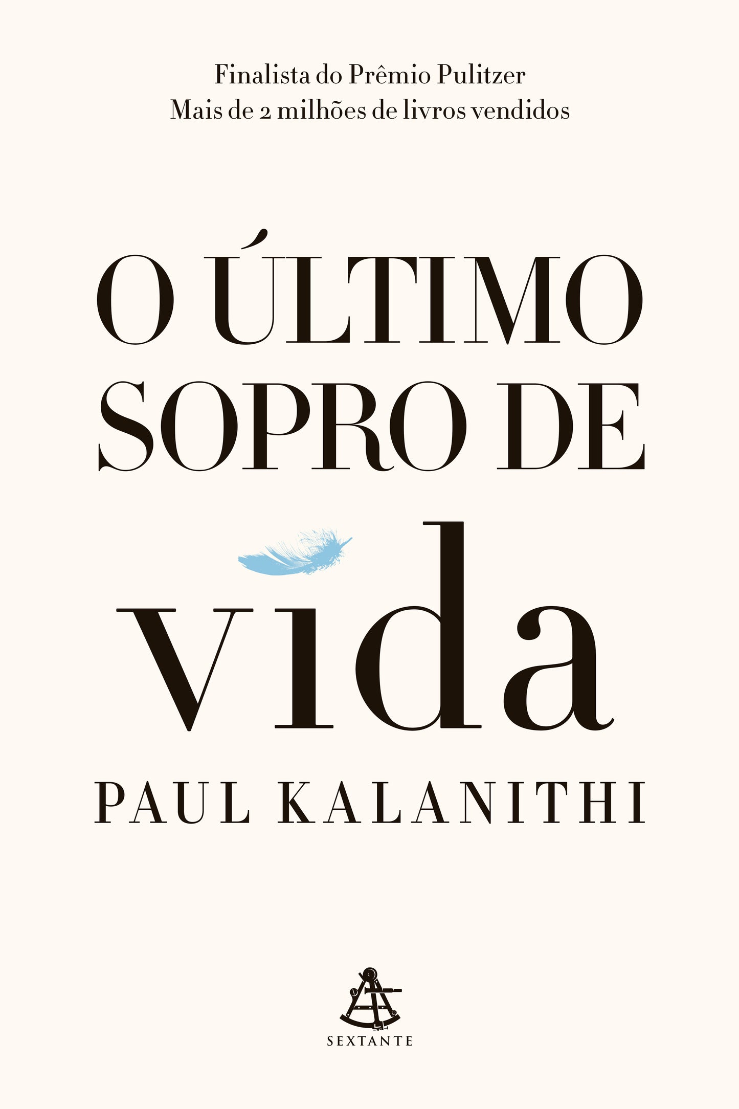 O último sopro de vida - Nova edição